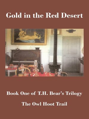 cover image of Gold in the Red Desert Part 1